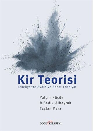 Kir Teorisi / Yalçın Küçük