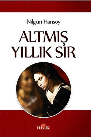 Altmış Yıllık Sır