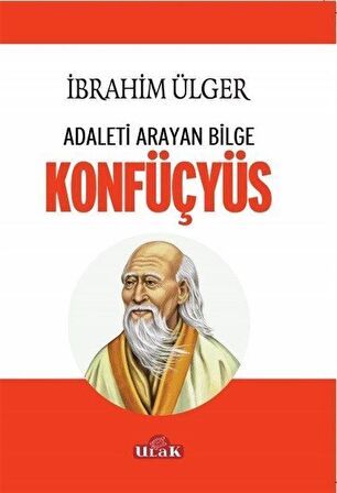 Adaleti Arayan Bilge Konfüçyüs