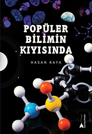 Popüler Bilimin Kıyısında / Hasan Kaya
