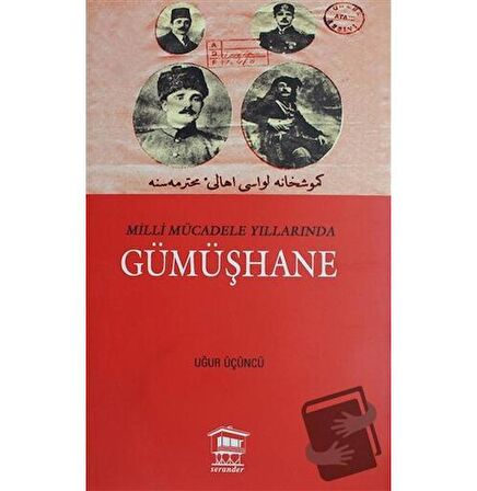 Milli Mücadele Yıllarında Gümüşhane