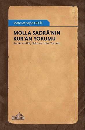 Molla Sadra’nın Kur’an Yorumu