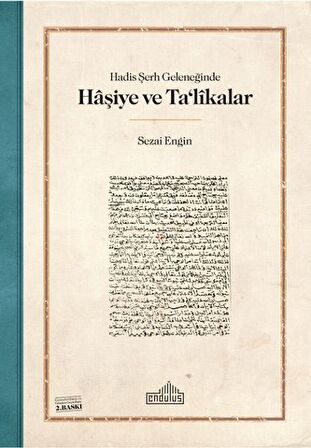 Hadis Şerh Geleneğinde Haşiye ve Ta'likalar