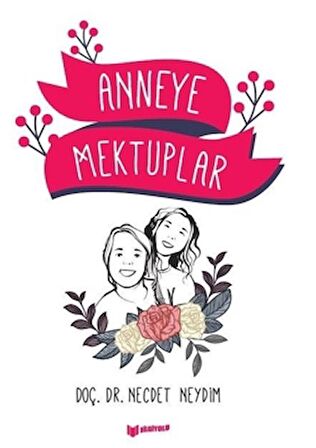 Anneye Mektuplar