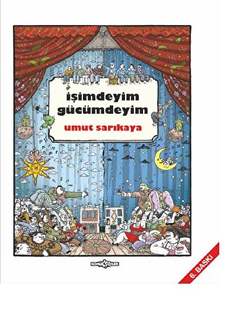 İşimdeyim Gücümdeyim Cilt 1