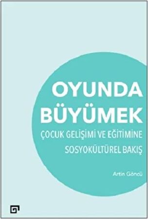 Oyunda Büyümek