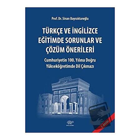 Türkçe ve İngilizce Eğitimde Sorunlar ve Çözüm Önerlileri