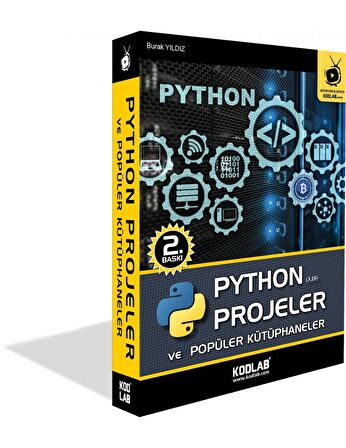 Python Projeler Ve Popüler Kütüphaneler - Burak Yıldız - Kodlab Yayınları