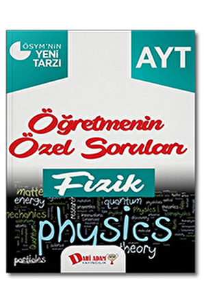 AYT Fizik 2. Fas. Öğretmenin Özel Soruları