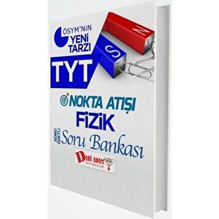 TYT NOKTA ATIŞI FİZİK SORU BANKASI