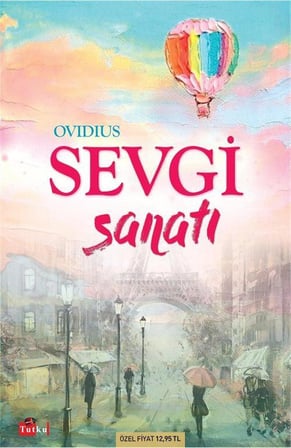 Sevgi Sanatı / Publius Ovidius Naso (Ovide)