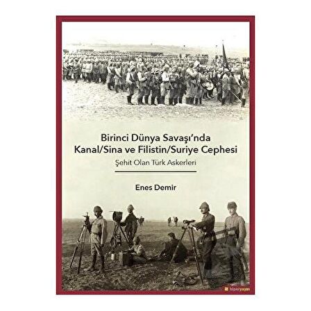 Birinci Dünya Savaşı'nda Kanal/Sina ve Filistin/ Suriye Cephesi