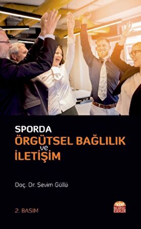 Sporda Örgütsel Bağlılık ve İletişim