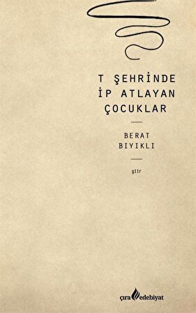 T Şehrinde İp Atlayan Çocuklar