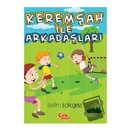 Keremşah İle Arkadaşları