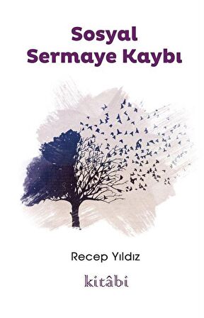 Sosyal Sermaye Kaybı