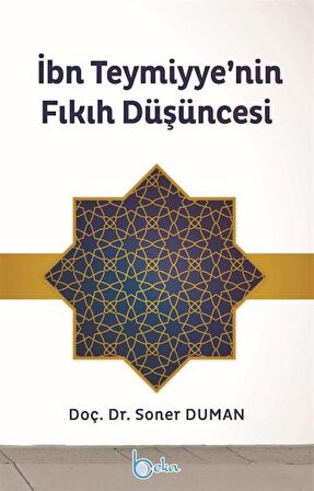 İbn Teymiyye’nin Fıkıh Düşüncesi