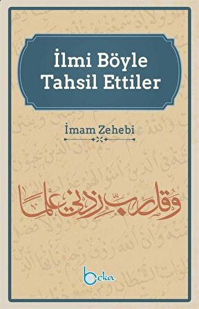 İlmi Böyle Tahsil Ettiler