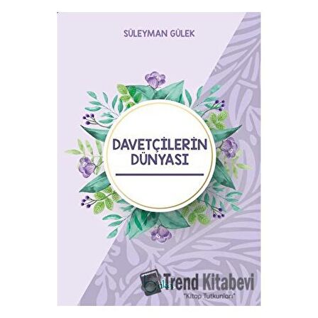 Davetçilerin Dünyası