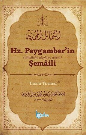 Hz. Peygamber'in Şemaili / İmam Tirmizi