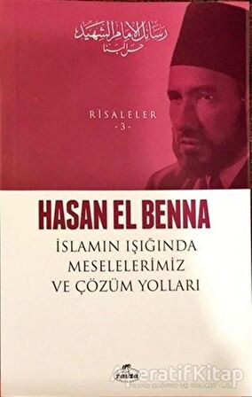 İslamın Işığında Meselelerimiz ve Çözüm Yolları