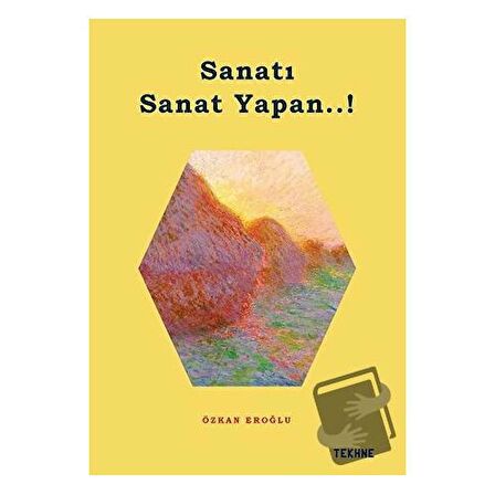 Sanatı Sanat Yapan..!