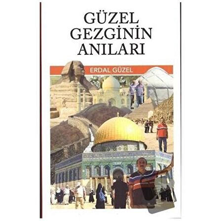 Güzel Gezginin Anıları