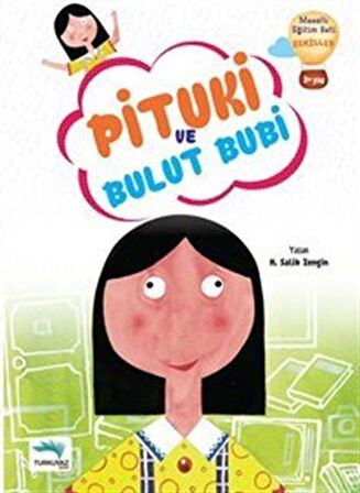 Pituki ve Bulut Bubi / H. Salih Zengin