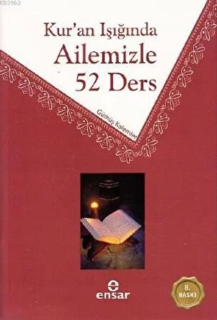 Kur’an Işığında Ailemizle 52 Ders