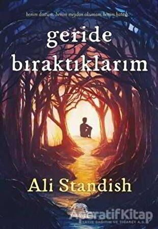 Geride Bıraktıklarım