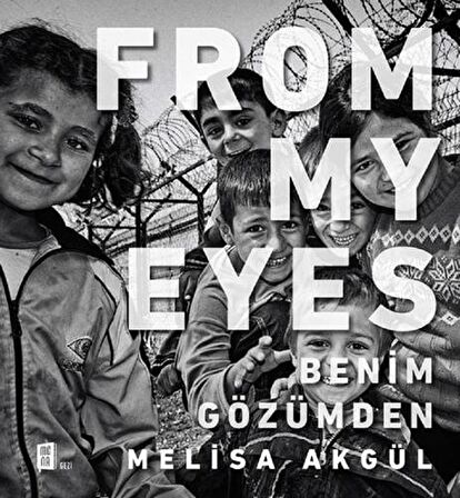 From My Eyes - Benim Gözümden