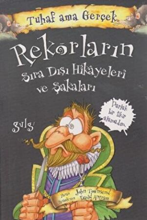 Rekorların Sıra Dışı Hikayeleri ve Şakaları - Tuhaf Ama Gerçek