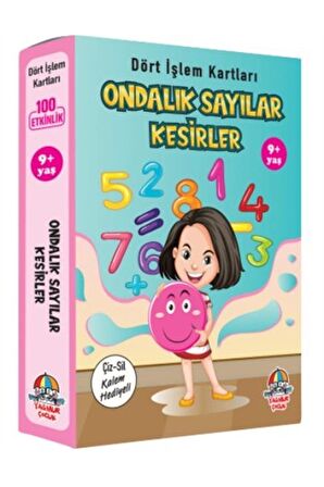 Ondalık Sayılar Kesirler - Dört İşlem Kartları 9+ Yaş