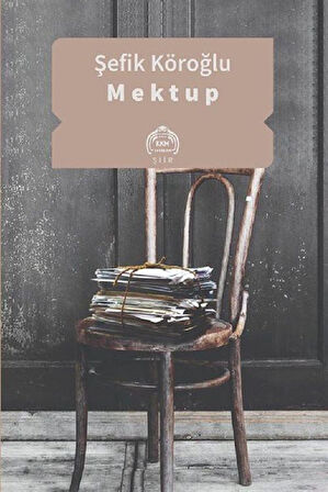 Mektup / Şefik Köroğlu