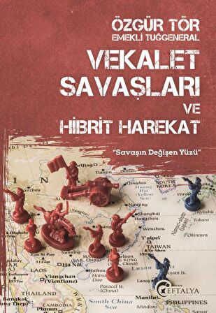 Vekalet Savaşları ve Hibrit Harekat