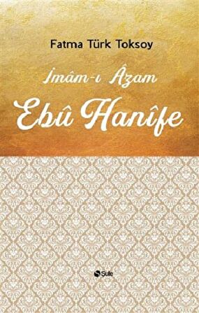 İmam-ı Azam Ebu Hanife