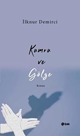 Kumru ve Gölge