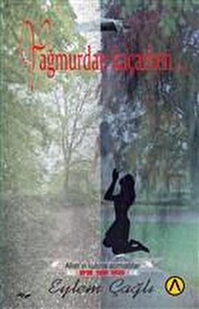 Yağmurdan Kaçarken…