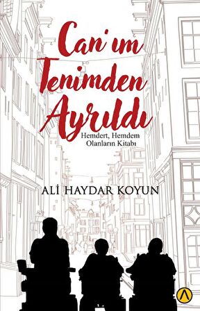 Can'ım Tenimden Ayrıldı