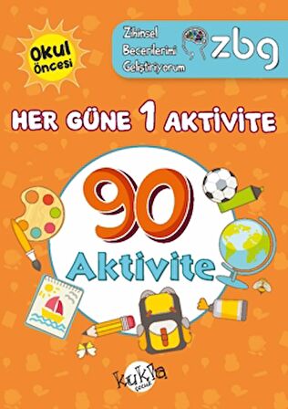 ZBG Her Güne 1 Aktivite-90 Aktivite - Zihinsel Becerilerimi Geliştiriyorum