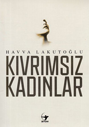 Kıvrımsız Kadınlar