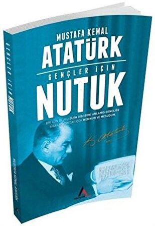 Gençler İçin Nutuk - Mustafa Kemal Atatürk - Aperatif Kitap