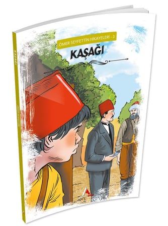 Kaşağı - Ömer Seyfettin Hikayeleri 3