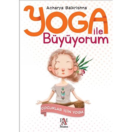 Yoga İle Büyüyorum