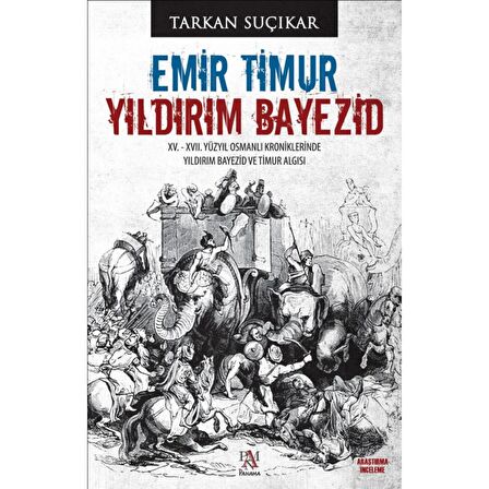 Emir Timur - Yıldırım Bayezid