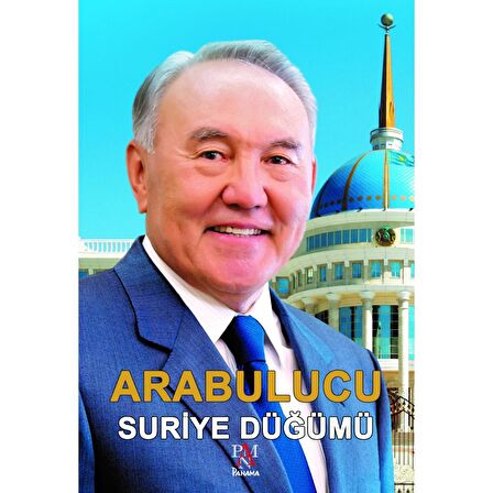 Arabulucu - Suriye Düğümü