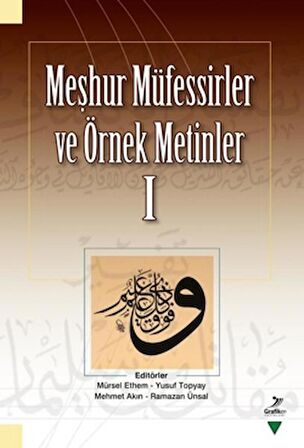 Meşhur Müfessirler ve Örnek Metinler 1