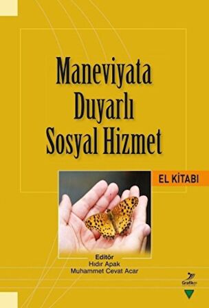 Maneviyata Duyarlı Sosyal Hizmet El Kitabı