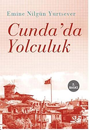 Cunda'da Yolculuk