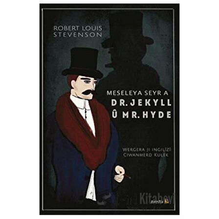 Meseleya Seyr a Dr. Jekyll u Mr. Hyde